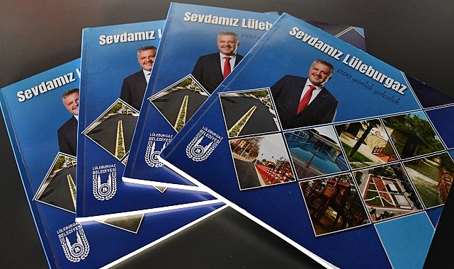 Lüleburgaz Belediyesi’nin 1500 günlük faaliyetleri ‘Sevdamız Lüleburgaz’da