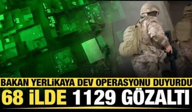 Bakan Yerlikaya duyurdu: 68 ilde MERCEK-6 Operasyonları! 1129 kişi gözaltında