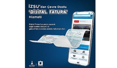 İZSU’dan etraf dostu Dijital Fatura hizmeti